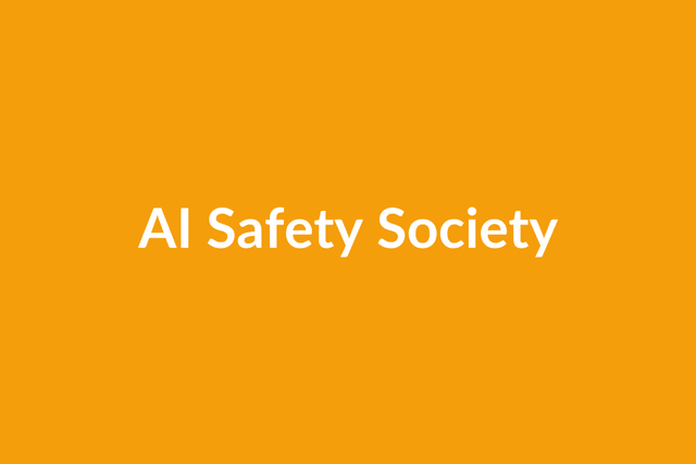 AI Safety Society @ Imperial